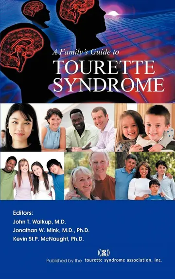 Cover of A Family's Guide to Tourette Syndrome