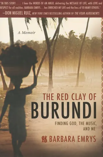 Cover of The Red Clay of Burundi