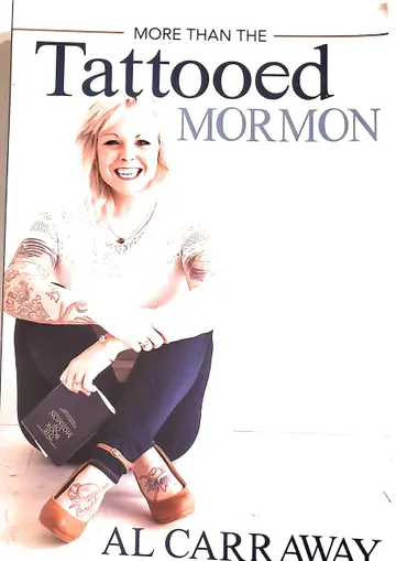 Cover of More Than the Tattooed Mormon