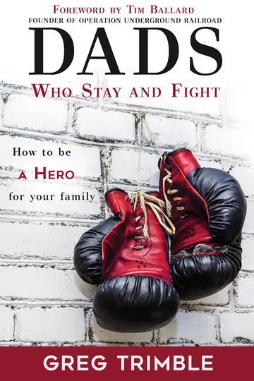 Cover of Dads Who Stay and Fight