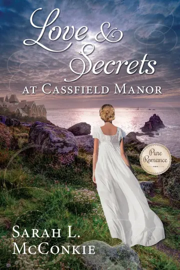 Cover of Love and Secrets at Cassfield Manor