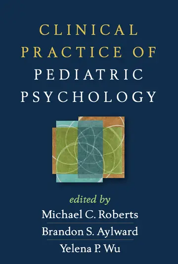 Cover of Clinical Practice of Pediatric Psychology