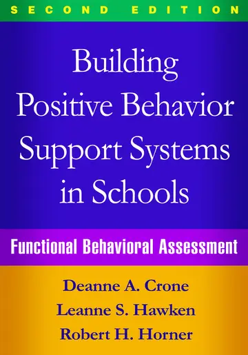 Cover of Building Positive Behavior Support Systems in Schools, Second Edition