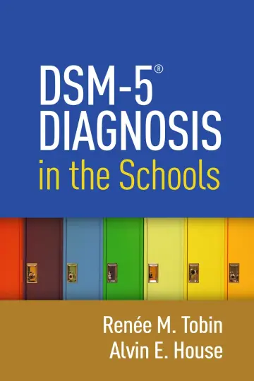 Cover of DSM-5® Diagnosis in the Schools