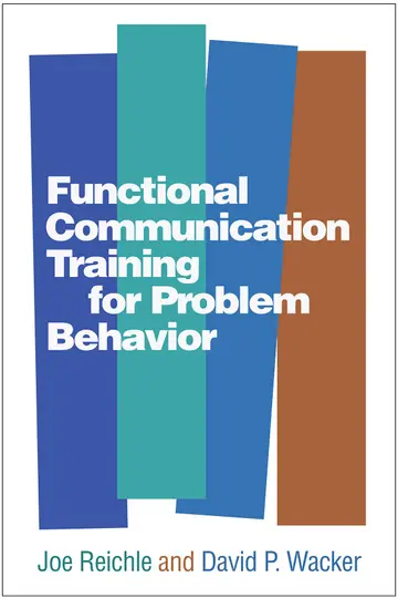 Cover of Functional Communication Training for Problem Behavior