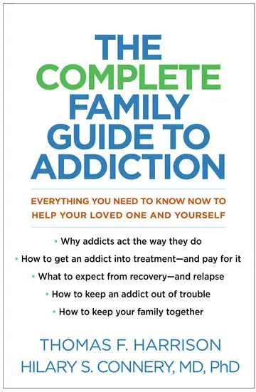 Cover of The Complete Family Guide to Addiction