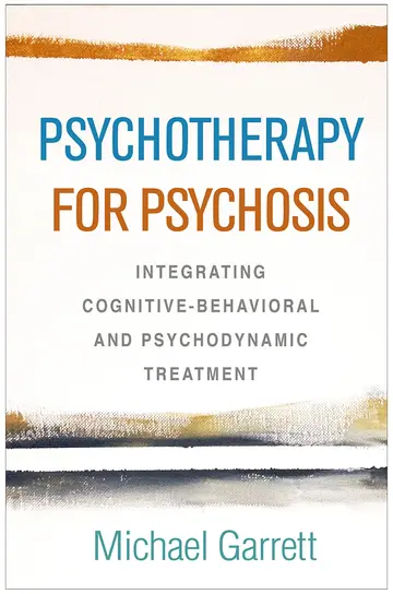 Cover of Psychotherapy for Psychosis