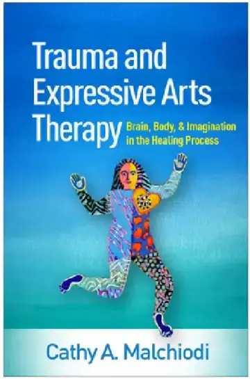 Cover of Trauma and Expressive Arts Therapy