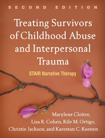 Cover of Treating Survivors of Childhood Abuse and Interpersonal Trauma, Second Edition