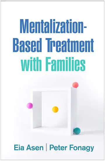 Cover of Mentalization-Based Treatment with Families