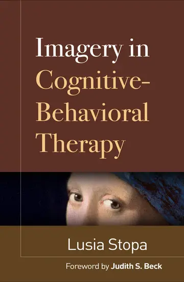 Cover of Imagery in Cognitive-Behavioral Therapy