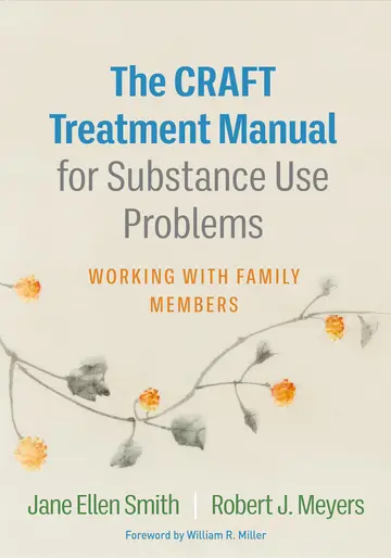 Cover of The CRAFT Treatment Manual for Substance Use Problems