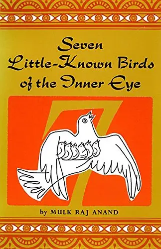 Cover of Seven Little-Known Birds of the Inner Eye