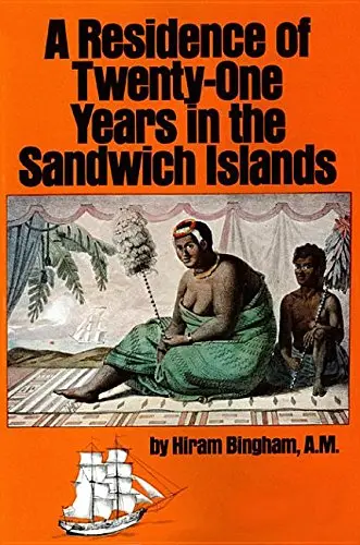 Cover of A Residence of Twenty-One Years in the Sandwich Islands