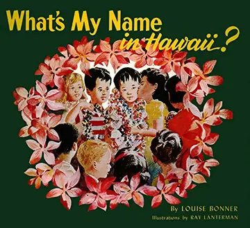 Cover of What's My Name in Hawaii?