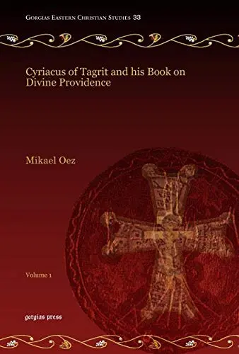 Cover of Cyriacus of Tagrit and his Book on Divine Providence