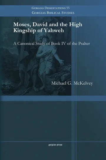 Cover of Moses, David and the High Kingship of Yahweh