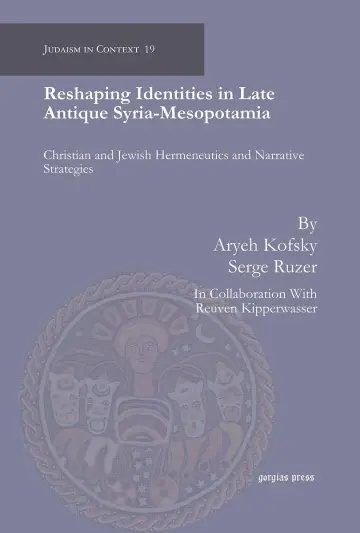 Cover of Reshaping Identities in Late Antique Syria-Mesopotamia
