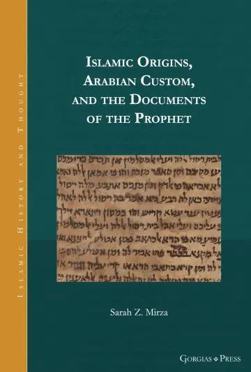 Cover of Islamic Origins, Arabian Custom, and the Documents of the Prophet