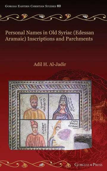 Cover of Personal Names in Old Syriac (Edessan Aramaic) Inscriptions and Parchments