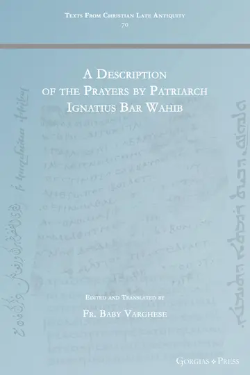 Cover of A Description of the Prayers by Patriarch Ignatius Bar Wahib