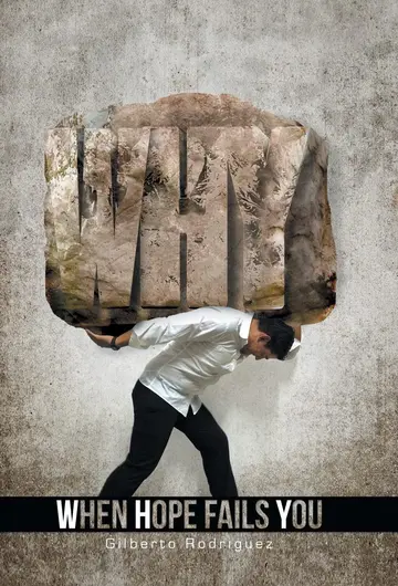 Cover of W.H.Y. When Hope Fails You