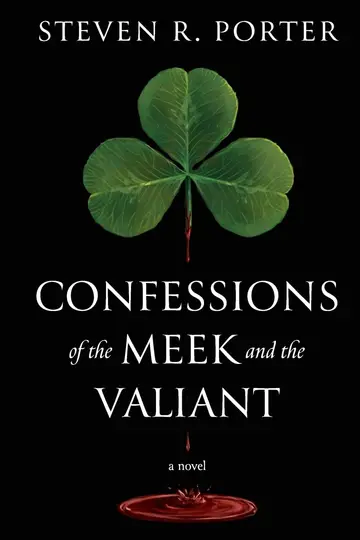 Cover of Confessions of the Meek and the Valiant