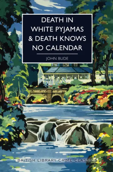 Cover of Death in White Pyjamas / Death Knows No Calendar