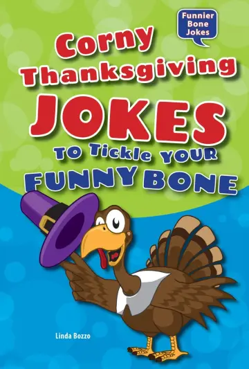 Cover of Corny Thanksgiving Jokes to Tickle Your Funny Bone