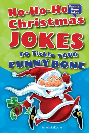 Cover of Ho-Ho-Ho Christmas Jokes to Tickle Your Funny Bone