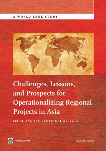 Cover of Challenges, lessons, and prospects for operationalizing regional projects in Asia