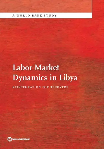 Cover of Labor Market Dynamics in Libya