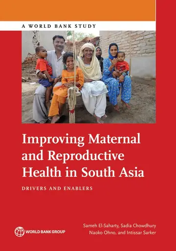Cover of Improving maternal and reproductive health in South Asia