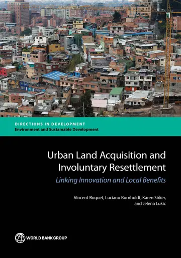 Cover of Urban land acquisition and involuntary resettlement