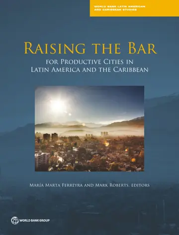 Cover of Raising the Bar for Productive Cities in Latin America and the Caribbean