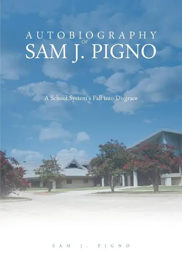 Cover of Autobiography of Sam J. Pigno