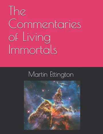 Cover of The Commentaries of Living Immortals