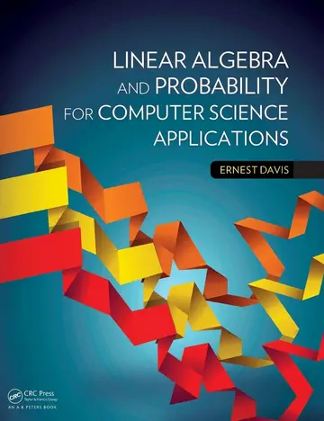 Cover of Linear Algebra and Probability for Computer Science Applications