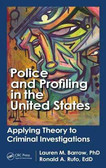 Cover of Police and Profiling in the United States