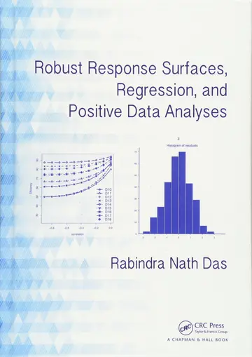 Cover of Robust Response Surfaces, Regression, and Positive Data Analyses