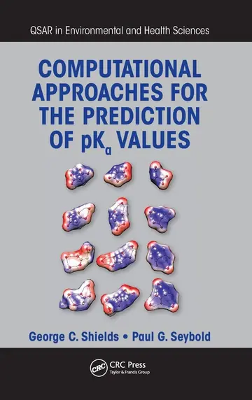 Cover of Computational Approaches for the Prediction of pKa Values