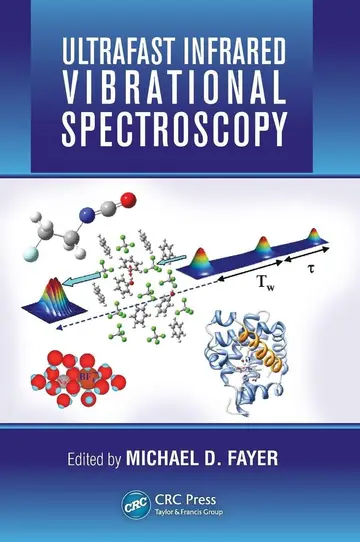 Cover of Ultrafast Infrared Vibrational Spectroscopy