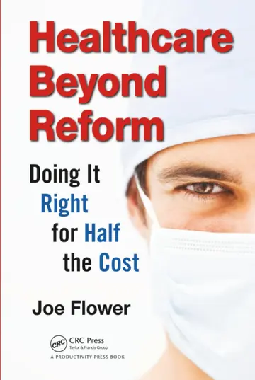 Cover of Healthcare Beyond Reform