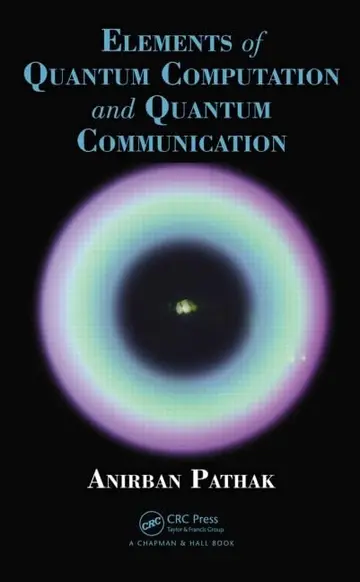 Cover of Elements of Quantum Computation and Quantum Communication