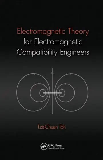 Cover of Electromagnetic Theory for Electromagnetic Compatibility Engineers