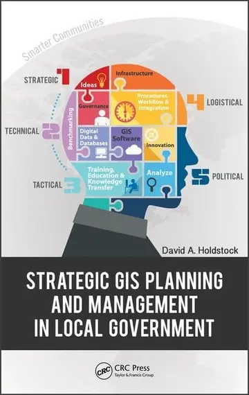 Cover of Strategic GIS Planning and Management in Local Government