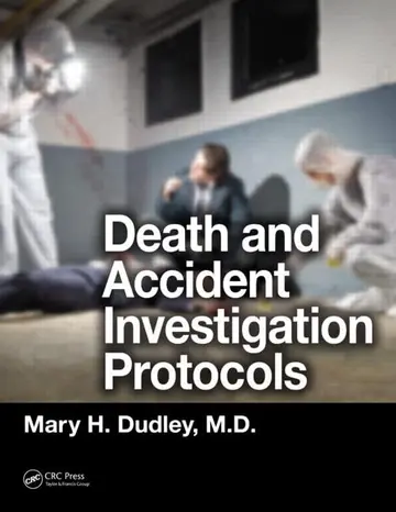 Cover of Death and Accident Investigation Protocols