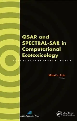 Cover of Qsar and Spectral-Sar in Computational Ecotoxicology