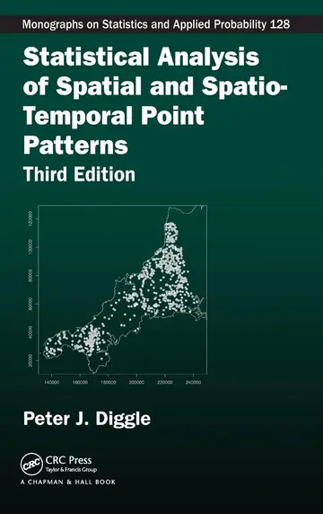 Cover of Statistical Analysis of Spatial and Spatio-Temporal Point Patterns