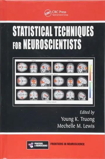 Cover of Statistical Techniques for Neuroscientists
